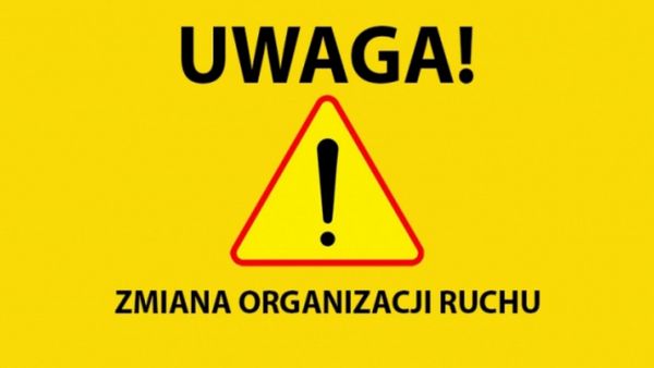 UWAGA ZMIANA ORGANIZACJI RUCHU W UL.ŁĄKOWEJ W GORZKOWICACH