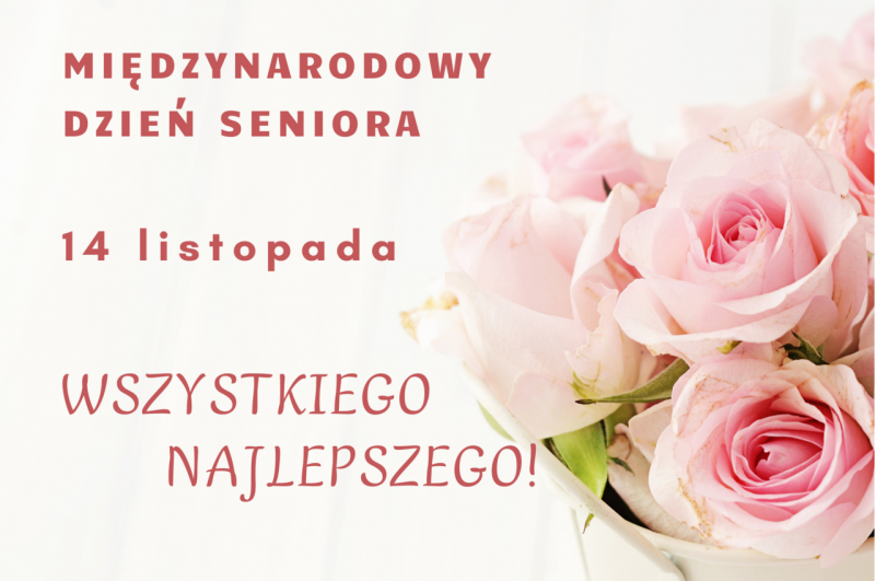 MIĘDZYNARODOWY DZIEŃ SENIORA