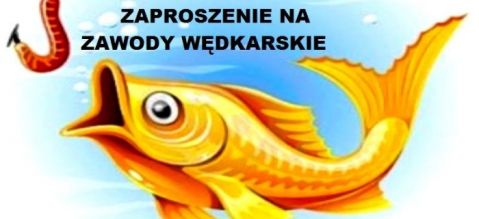 Ogłoszenie - zawody wędkarskie