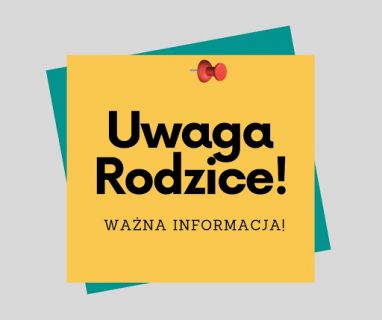 Informacja  dla rodziców Przedszkola Samorządowego w Gorzkowicach 
