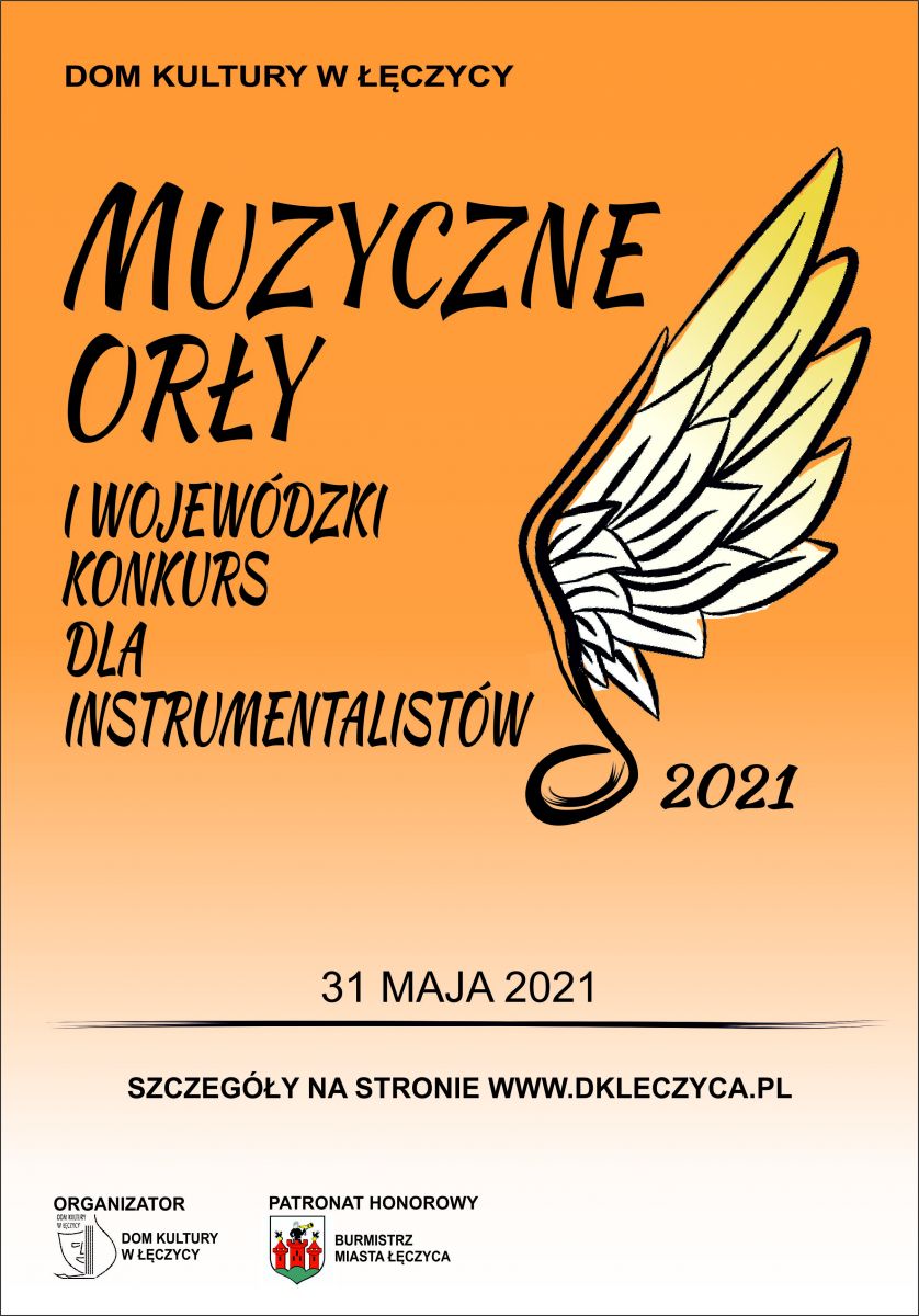 MUZYCZNE ORŁY 2021 w Łęczycy