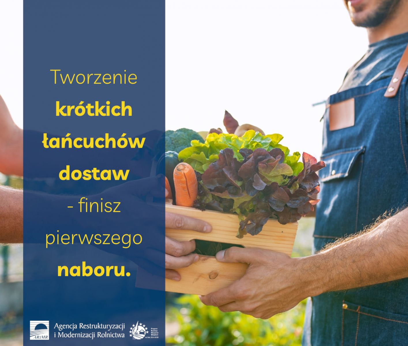 Tworzenie krótkich łańcuchów dostaw – finisz pierwszego naboru 