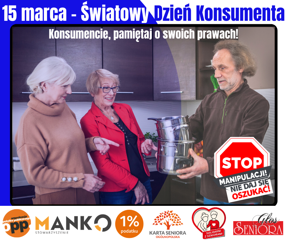 Głos Seniora - Konsumencie, pamiętaj o swoich prawach!
