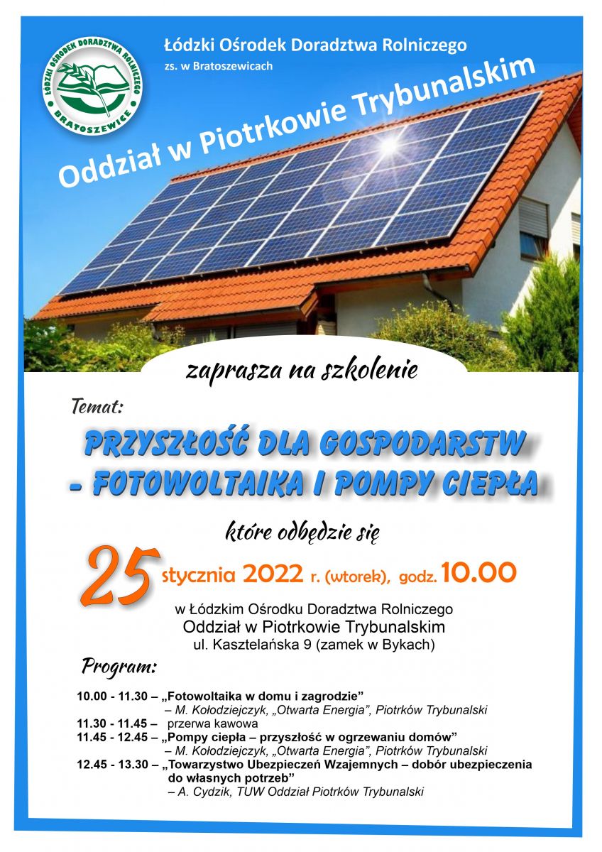 Zapraszamy  na szkolenie " Przyszłość dla gospodarstw fotowoltaika i pompy ciepła"