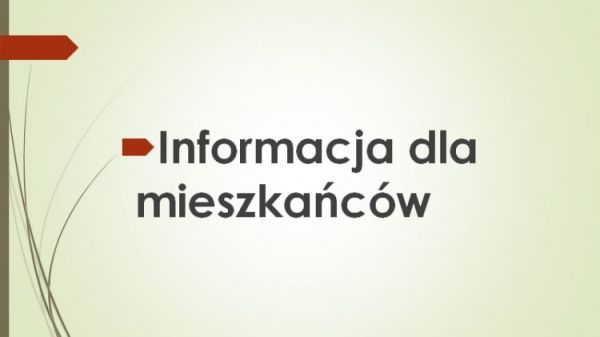 Informacja dla mieszkańców