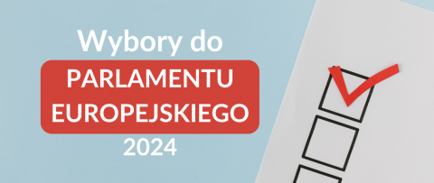Wybory do Parlamentu Europejskiego – głosowanie korespondencyjne i przez pełnomocnika