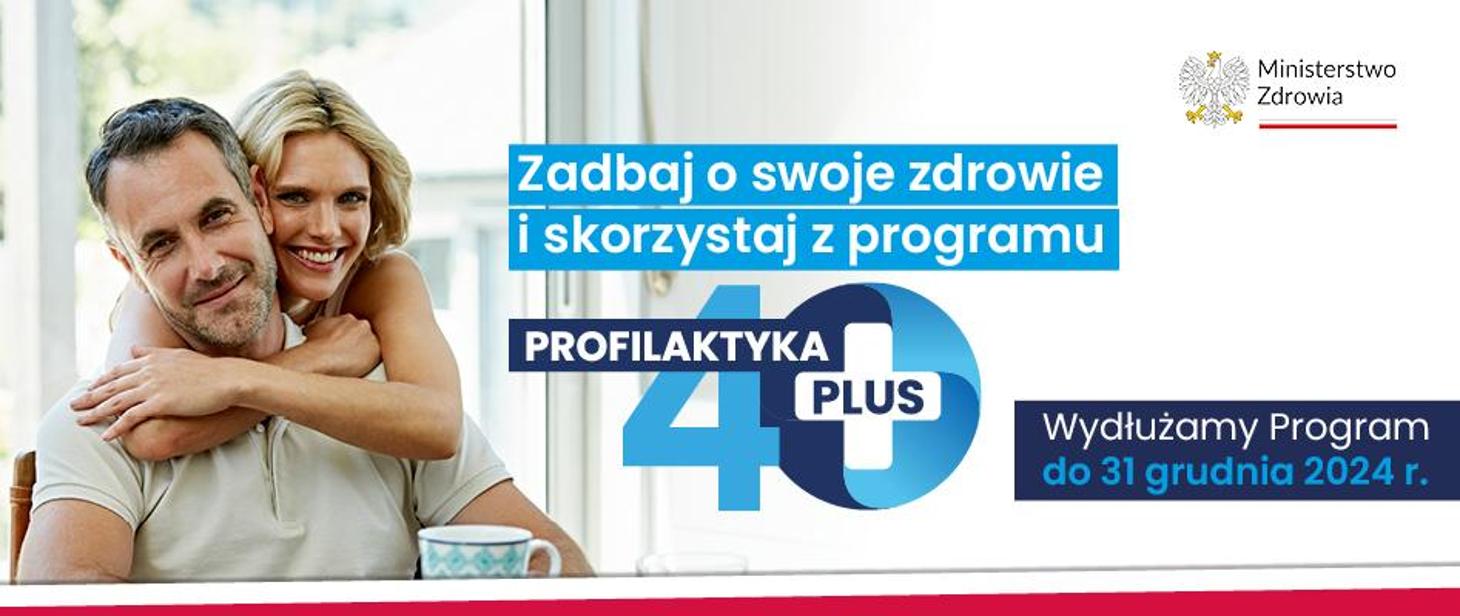 Program „Profilaktyka 40+” przedłużony do grudnia 2024 r. 
