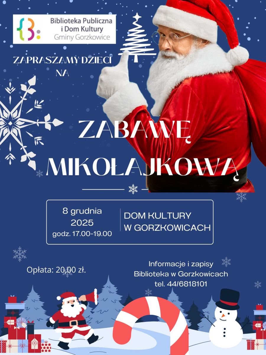 Biblioteka Publiczna w Gorzkowicach zaprasza na Zabawę Mikołajkową