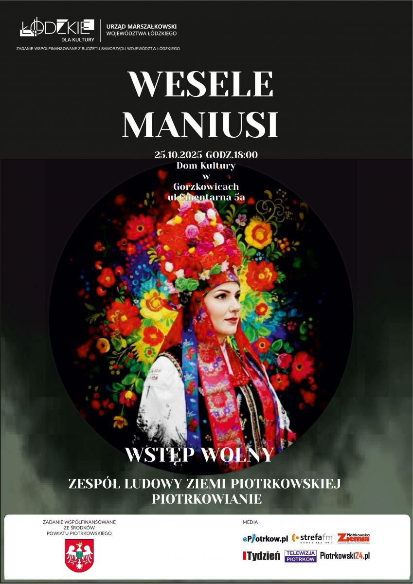 Zapraszamy na niezwykłe widowisko pt. WESELE MANIUSI