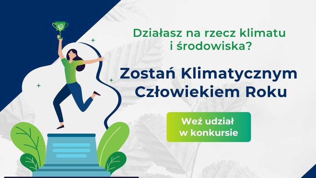 Ministerstwo Klimatu i Środowiska ogłosiło nabór do V edycji konkursu „Klimatyczny Człowiek Roku”. Inicjatywa ma na celu wyróżnienie osób, które w sposób szczególny angażują się w działania na rzecz klimatu i środowiska – poprzez edukację, działalność społeczną lub osiągnięcia naukowe. Zwycięzcy otrzymają tytuły „Klimatycznego Człowieka Roku” oraz nagrody pieniężne w wysokości po 30 tysięcy złotych. Nabór zgłoszeń do tegorocznej edycji trwa do 15 września 2025 roku.