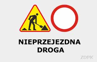 Ważna informacja !!! Utrudnienia w ruchu drogowym - Porosło