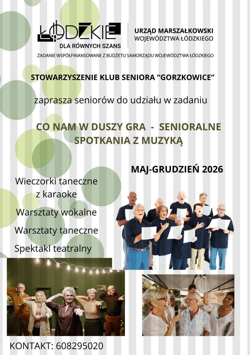 CO NAM W DUSZY GRA &ndash; SENIORALNE SPOTKANIA Z MUZYKĄ