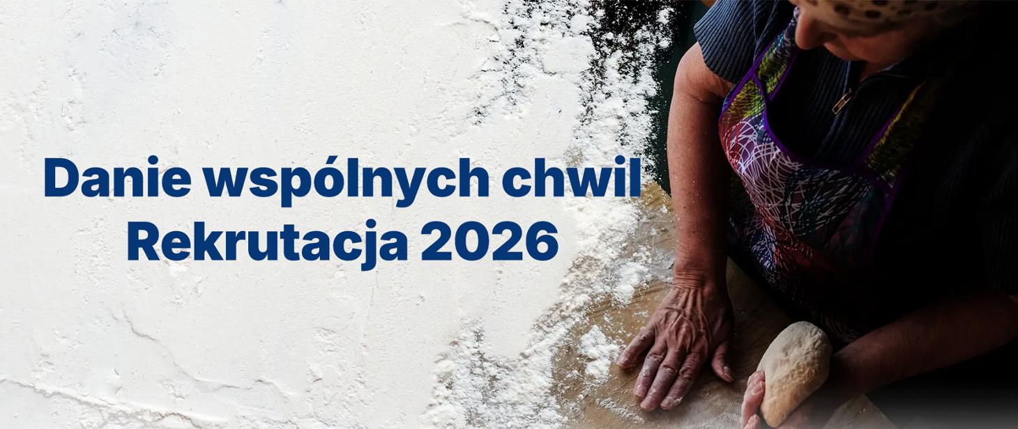 Ruszył nabór do V edycji programu &bdquo;Danie Wspólnych Chwil&rdquo;