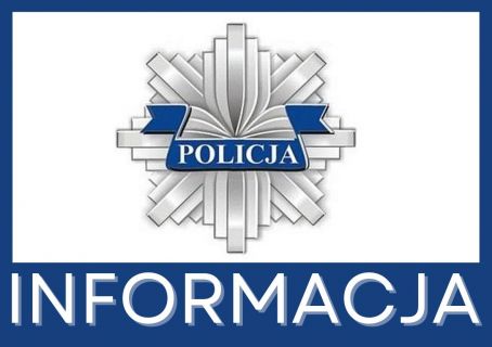 Informacja Komisariatu Policji w Gorzkowicach dotycząca bezpieczeństwa i porządku publicznego