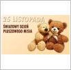 Galeria zdjęć: Dzień Pluszowego Misia. Link otwiera powiększoną wersję zdjęcia.