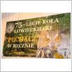 Galeria zdjęć: 75 - LECIE KOŁA ŁOWIECKIEGO 